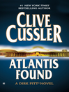 Atlantis Found: Dirk Pitt Series, Book 15